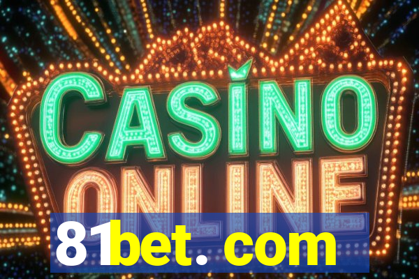 81bet. com